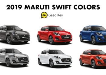 2019 Maruti Swift Colors - All 2019 Swift Color Options