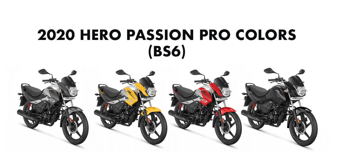 2020 Hero Passion Pro Colors Bs6 Model Yellow Red Black Grey