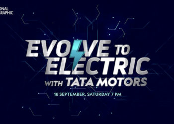 Tata Motors “Evolve to Electric” Premiere on National Geographic Channel on 18 Sept 7PM
