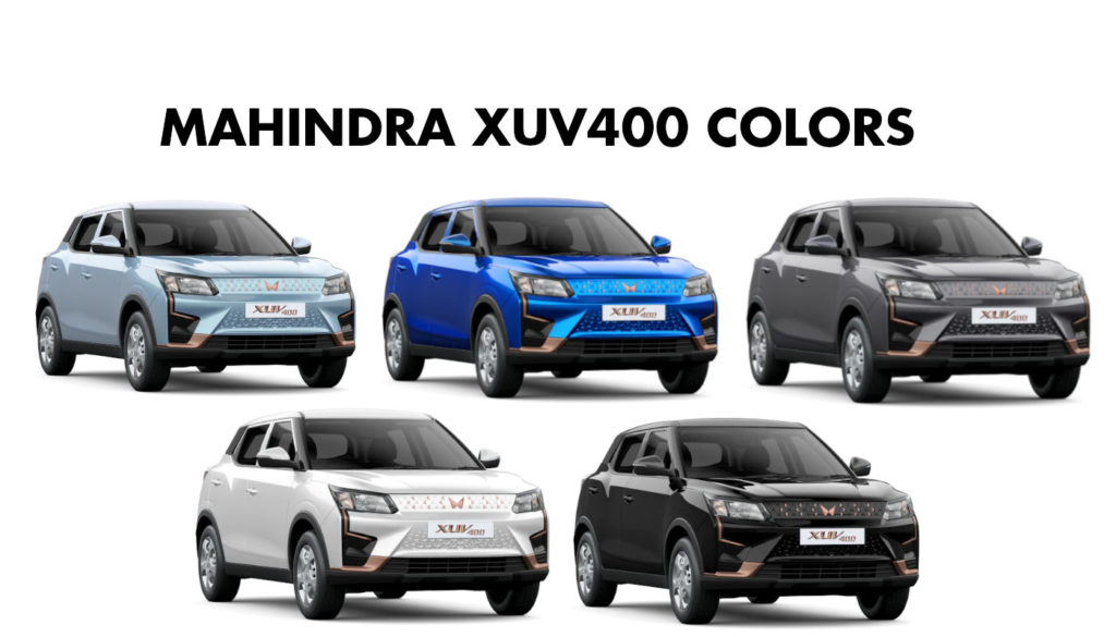 Mahindra XUV400 Colors - All new Mahindra XUV 400 eSUV Color Options