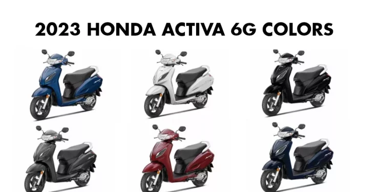 New Honda Activa 6G 2023 model colors - All Colors New Activa 6G Scooter