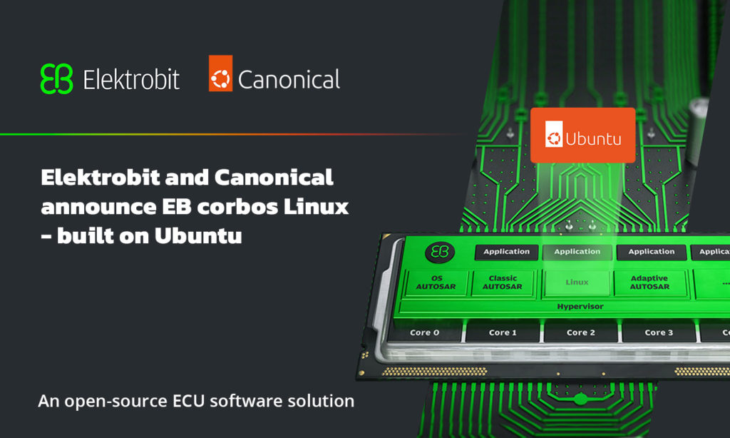 Elektrobit and Canonical announce EB corbos Linux – built on Ubuntu  