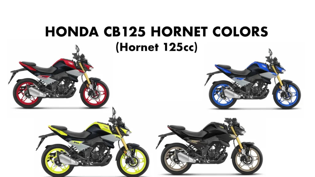 Honda Hornet 125cc Colors. All New 2025 Honda CB125 Hornet All Colors - New CB125 Hornet ALL Colors Photos