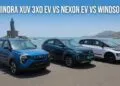 Mahindra XUV 3XO Nexon EV and Windsor EV