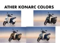 Ather Konarc Colors - New Konarc EV Color options
